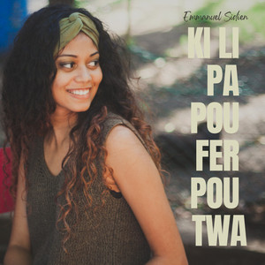 Emmanuel Sidien - Ki Li Pa Pou Fer Pou Twa