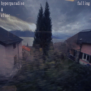 Falling by Hyperparadise, Elior