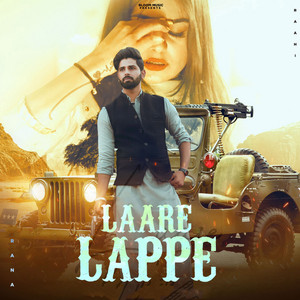 Laare Lappe by Raahi Rana