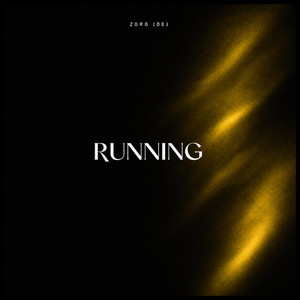 RUNNING by ZORO DE