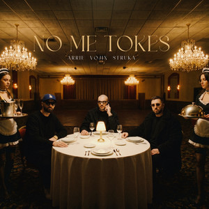Arrie - No Me Tokes (feat. Struka & Vojin)
