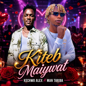 Kechwo Alex - Kiteb Maiywat (feat. Man Tariba)