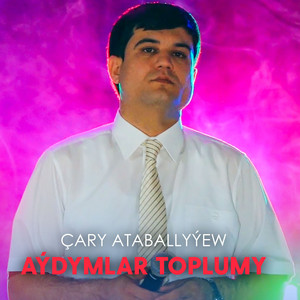 Çary Ataballyýew - Baharym