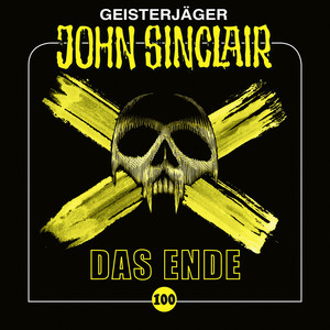 Kapitel 22 - Folge 100: Das Ende by John Sinclair