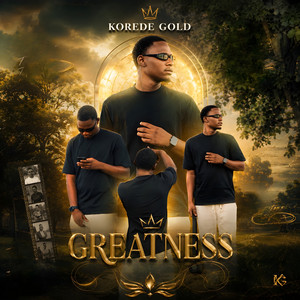 Greatness by Korede Gold