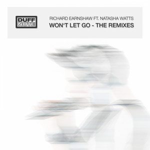 Won't Let Go - Earnshaw's Club Mix