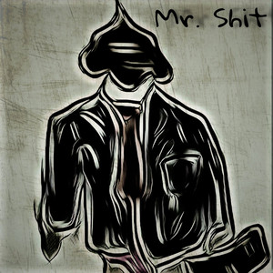 Mr. Shit by Thimo Silva