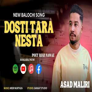 Asad Maliri - Dosti Tara Nesta