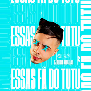 Portada de Essas Fã do Tuto
