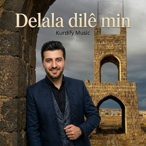 Kurdify Music - Delala dilê min