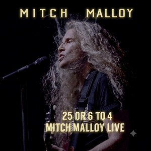 25 or 6 to 4 by Mitch Malloy