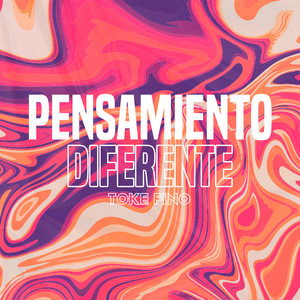 Pensamiento Diferente by Toke Fino