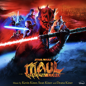 album cover: Star Wars: Maul - Shadow Lord (Original Soundtrack)