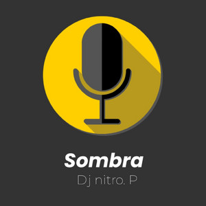 sombra by DJ NITRO.P