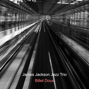 For Keeps by James Jackson Jazz Trio