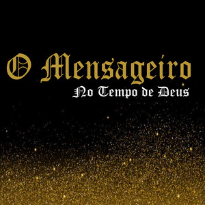 O MENSAGEIRO RAP - Ele Me Libertou