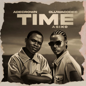 Time (Asiko) by ADECROWN, Oluwacoded