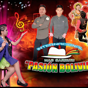 Mac Sarzuri Pasión Bolivia - Pagaás