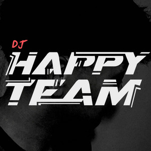 Dj Happy Team poster