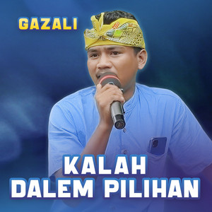 KALAH DALEM PILIHAN by Gazali