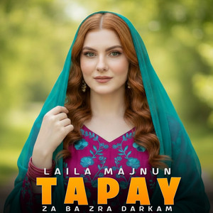 Laila Majnun - Za Ba Zra Darkam