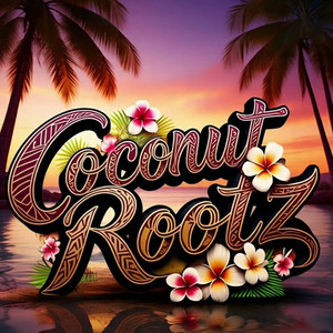 Coconut Rootz - If You Don't Want Me