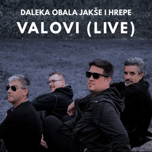 Daleka Obala Jakše I Hrepe - Valovi (Live)