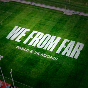 WE FROM FAR by Pablo Brimeux, Viladonis