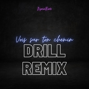 IllyrianBeatz - Vois sur ton chemin (Drill Remix)