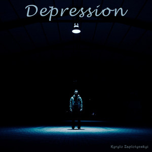Kyrylo Zaplotynskyi - Depression