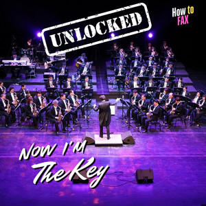 Now Im the Key - Orchestrated Instrumental Version by How to Fax