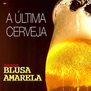 Banda Blusa Amarela - Saudade da Minha Terra