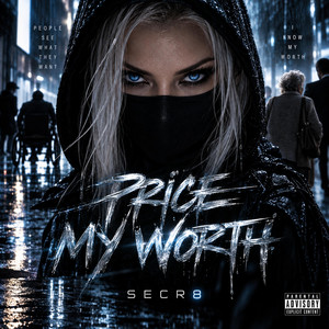 Price my worth by SECR8