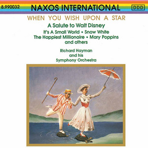 Disney Salute (Arr. R. Hayman) by Robert B. Sherman, Jimmie Dodd, Richard Hayman Symphony Orchestra, Richard Hayman