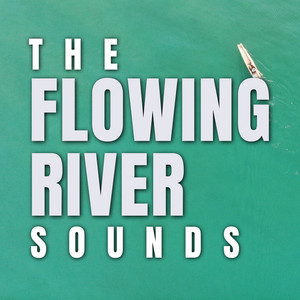 The Flowing River Sounds album