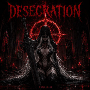 DESECRATION by Eurynomous
