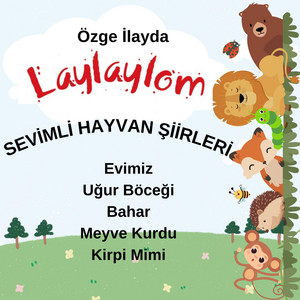 Özge İlayda - Kirpi Mimi - Sevimli Hayvan Şiirleri - Laylaylom