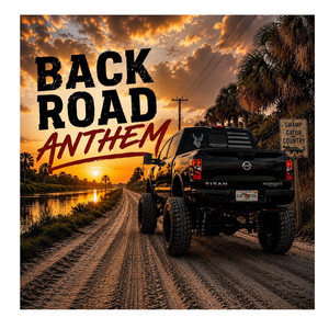 Back Road Anthem by The_Cosmic_Vibes