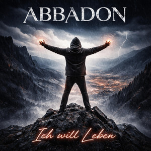 Abbadon - Ich Will Leben