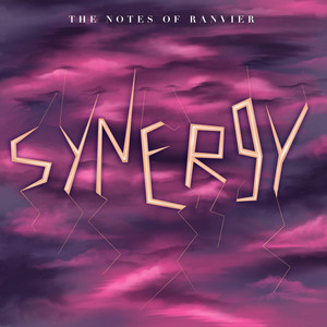 The Notes of Ranvier - Dangerous Woman