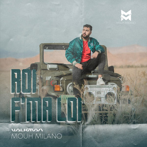 Mouh Milano - ROI F MA LOI