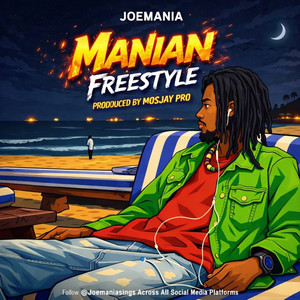 MANIAN - Freestyle by Joemania