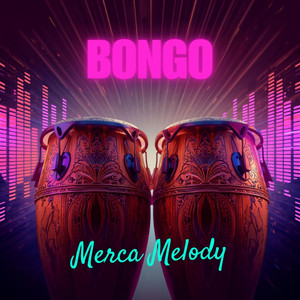 house bongo by Merca Melody