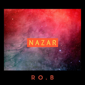 Ro. B - Nazar