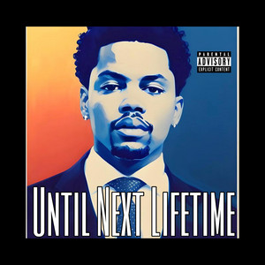 Until Next Lifetime