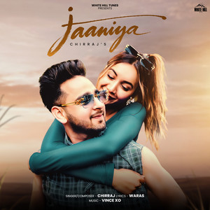 Jaaniya by Chirraj