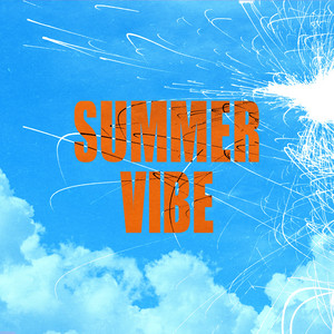 SUMMER VIBE by ORBIT
