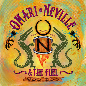 Funk Train by Omari Neville and The Fuel, Cyril Neville, Ian Neville