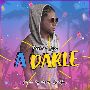 Vamos a Darle by Fara-On