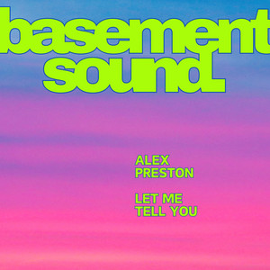 Alex Preston — Let Me Tell You (2026)